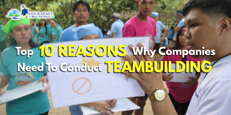 Top 10 Reasons Why Companies Need to Conduct Teambuilding