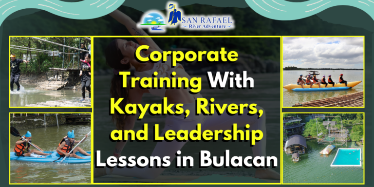 Corporate Training With Kayaks, Rivers, and Leadership Lessons in Bulacan