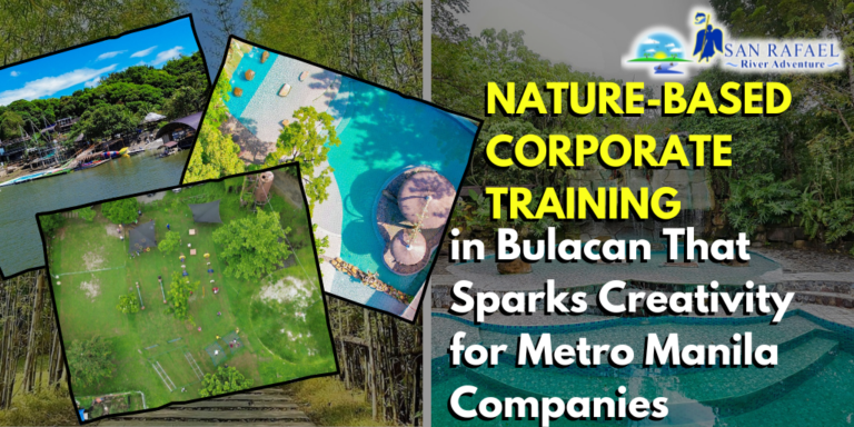 Nature-Based Corporate Training in Bulacan That Sparks Creativity for Metro Manila Companies